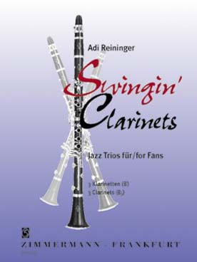 Illustration de Swingin' clarinets : trios de jazz pour passionnés