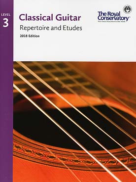Illustration de CLASSICAL GUITAR (examens du Royal Conservatory of Music de Toronto) - Répertoire et études Vol. 3 (5e éd.)  