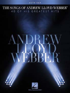 Illustration de THE SONGS OF ANDREW LLOYD-WEBBER - Saxophone alto