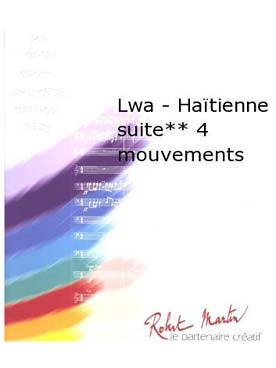 Illustration de LWA, Haïtienne suite