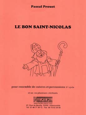 Illustration de Le Bon Saint Nicolas pour récitant et grand ensemble de cuivres, conte lorrain