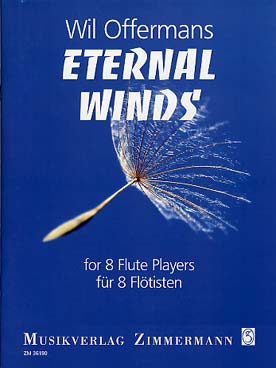 Illustration de Eternal winds pour 8 flûtes