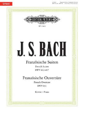 Illustration de Suites françaises BWV 812-817 et  Ouverture française BWV 831  - Urtext