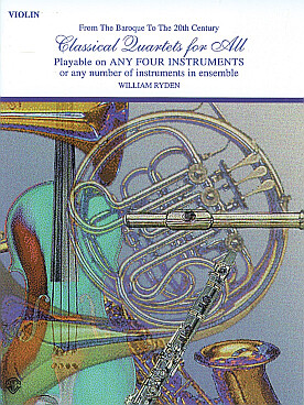Illustration de CLASSICAL QUARTETS FOR ALL, du baroque au 20e siècle (tr. W. Ryden) : Schubert, Schubert, Byrd, Joplin, Moussorgsky...