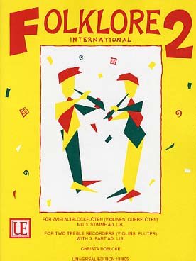 Illustration de Folklore international pour 2 flûtes à bec (ou flûte/violon) à 3 voix ad. lib. - Vol. 2