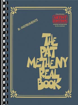 Illustration de THE PAT METHENY REAL BOOK - Instruments en si b