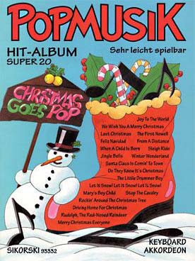 Illustration de POPMUSIK HIT-ALBUM SUPER 20 - Christmas goes pop