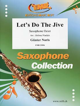 Illustration de Let's go the jive pour octuor de saxophones