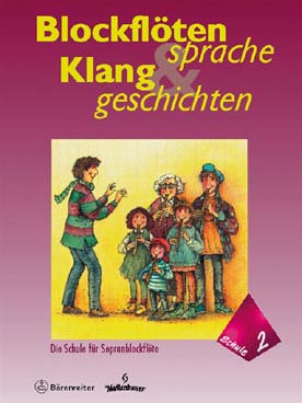 Illustration de Blockflotensprache und klanggeschichten. - Vol. 1