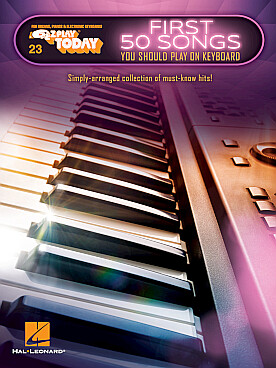 Illustration de FIRST 50 SONGS YOU SHOULD PLAY - Orgue électronique
