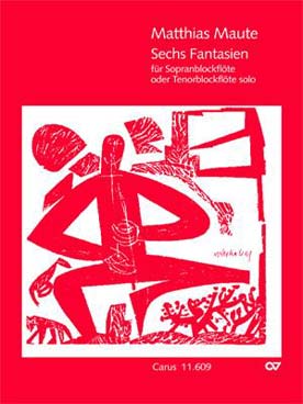 Illustration de Sechs Fantasien pour flûte à bec ténor ou soprano