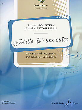 Illustration de Mille & une ouïes avec CD, découverte du répertoire par l'audition et l'analyse - Vol. 4 : cycle 2/4e année, livre + CD
