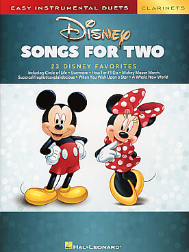 Illustration de DISNEY SONGS FOR TWO : 23 chansons arrangées pour 2 instruments dans une version facile - Clarinettes