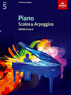 Illustration scales & arpeggios for piano grade 5
