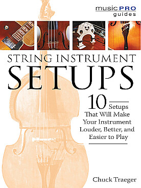 Illustration de String instruments setups : 10 Setups that will make your instrument louder, bettter and easier to play