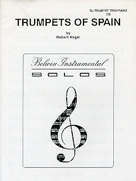 Illustration de Trumpets of Spain pour 3 trompettes et piano