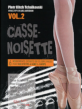 Illustration de Casse-Noisette : mouvements extraits du célèbre ballet, pour quintette à vent et harpe - Vol. 2 : 6 mouvements