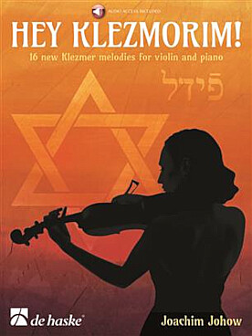 Illustration de HEY KLEZMORIM ! 16 pièces inspirées de la musique traditionnelle yiddish