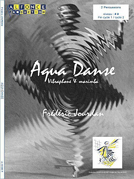 Illustration de Aqua danse pour vibraphone et marimba