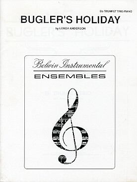 Illustration de Bugler's holiday pour 3 trompettes et piano