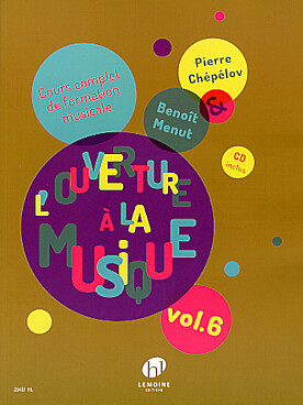 Illustration de L'Ouverture à la musique : cours complet de formation musicale abordant un répertoire très large du grégorien à la musique d'aujourd'hui, avec exercices - Vol. 6