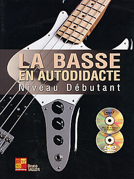 Illustration de La Basse en autodidacte - Niveau débutant avec CD et DVD
