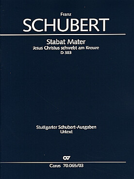 Illustration de Stabat mater D 383 (Jesus Christus  schwebt am Kreuze) pour soli STB, chœur SATB et orchestre