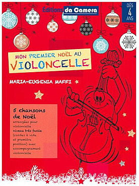 Illustration de Mon Premier Noël au violoncelle : 5 chansons de Noël, niveau très facile (cordes à vide et 1re position)