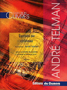 Illustration de DANSES AU CHATEAU pour quintette de cuivres et tambour basque optionnel (cycle 2)