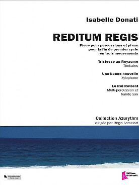 Illustration de Reditum Regis pour percussions et piano