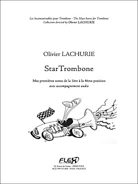 Illustration de StarTrombone, méthode pour jeunes trombonistes à partir de 5 ans (que les positions 1 à 4)
