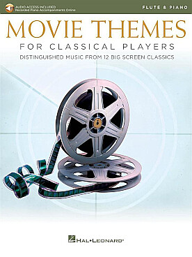 Illustration de MOVIE THEMES FOR CLASSICAL PLAYERS extraits de films célèbres