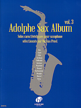 Illustration de ADOLPHE SAX ALBUM - Vol. 3 : Fauré, Gershwin, Rachmaninov, Roussel ...
