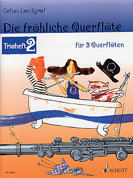 Illustration de Die FRÖHLICHE QUERFLOTE (la flûte joyeuse) - Vol. 2