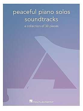 Illustration de PEACEFUL PIANO SOLOS SOUNDTRACKS : a collection of 30 pieces