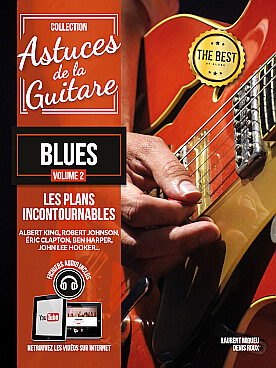 Illustration de ASTUCES de la guitare blues (solfège et tablature) par Roux/Miqueu, nouvelle édition avec lien de téléchargement - Vol. 2