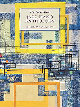 Illustration de The FABER MUSIC JAZZ PIANO ANTHOLOGY