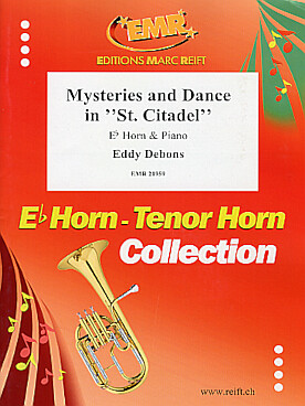 Illustration de Mysteries and dance in "St Citadel" pour cor mi b et piano   