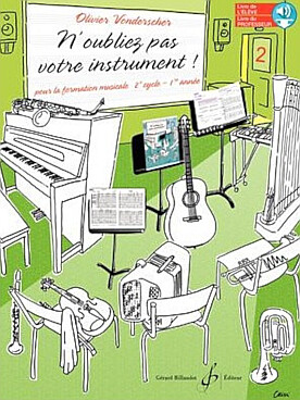 Illustration de N'oubliez pas votre instrument ! - Vol. 2 : 1re année cycle 2, livre de l'élève, téléchargement audio en ligne  