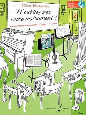 Illustration de N'oubliez pas votre instrument ! - Vol. 2 : 1re année cycle 2, livre de l'élève, téléchargement audio en ligne