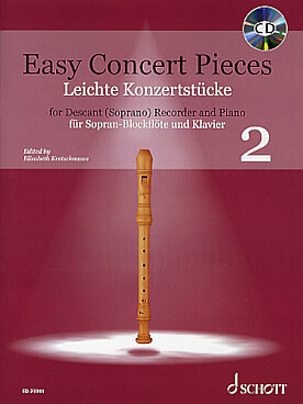 Illustration de EASY CONCERT PIECES avec CD play-along (flûte à bec soprano) - Vol. 2 : Susato, Charpentier, Händel,  Elgar, Mohrs ...