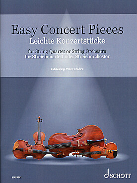 Illustration de EASY CONCERT PIECES, 26 pièces de concert faciles pour quatuor à cordes ou orchestre à cordes