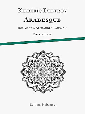 Illustration de Arabesque : hommage à Alexandre Tansman