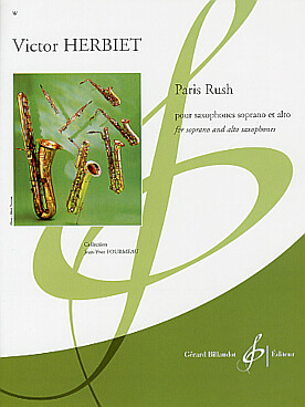 Illustration de Paris rush pour saxophones soprano et alto