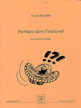Illustration de Panique dans l'astronef pour batterie et piano