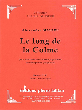 Illustration de Le Long de la Colme pour tambour et vibraphone (ou piano)