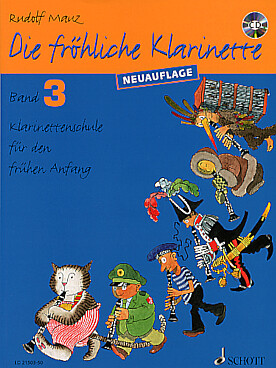 Illustration de Die FRÖHLICHE KLARINETTE Vol. 3 (la clarinette joyeuse) : thèmes populaires faciles, tr. R. Mauz