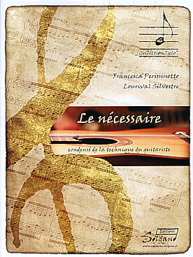 Illustration de Le Nécessaire, condensé de la technique guitaristique