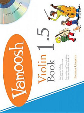 Illustration de Vamoosh violin, compatible avec version alto et violoncelle pour jouer en solo, en duo, ou en trio - Book 1.5