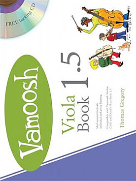 Illustration de Vamoosh viola, compatible avec versions violon, violoncelle et contrebasse pour jouer en solo, duo, ou en trio - Book 1.5
